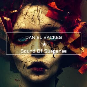 Sound Of Suspense - Daniel Backes