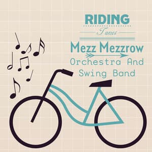 Riding Tunes - Mezz Mezzrow
