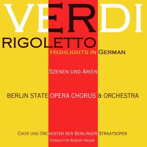 Verdi: Rigoletto Highlights - Giuseppe Verdi
