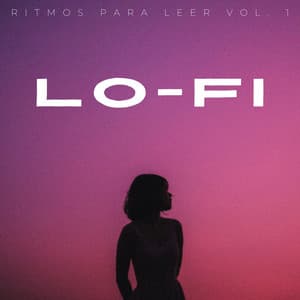 Lofi: Ritmos Para Leer Vol. 1 - Total Relax Lo Fi Música