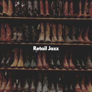 Retail Jazz - Sushi Bar Soundtracks