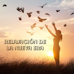 Relajación de la Nueva Era - Una Hora llena de Sonidos Profundamente Relajantes Ideales para la Meditación, el Yoga, el Sueño o el Descanso - Música ambiental relajante