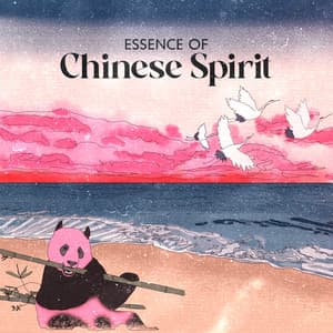 Essence of Chinese Spirit: Therapy Sounds for Mental Well-Being, Mindfulness Exercises, Yoga, Reiki and Chakra - Ethnic Sounds World