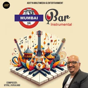 Mumbai Bar Instrumental - Utpal Jivrajani