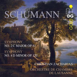 Schumann: Symphonies No. 2 & 4 - Robert Schumann