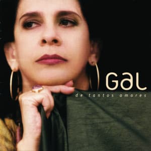 Gal De Tantos Amores - Gal Costa