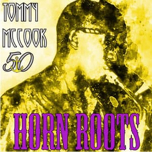 Horn Roots - Tommy McCook