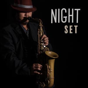 Night Set: Peaceful Jazz Music When The Sun Goes Down - Black Night Music Universe