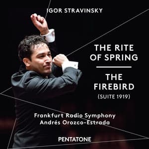 Stravinsky: The Rite of Spring & The Firebird Suite - Igor Stravinsky