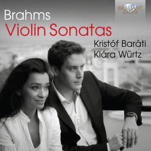 Brahms: Violin Sonatas - Johannes Brahms