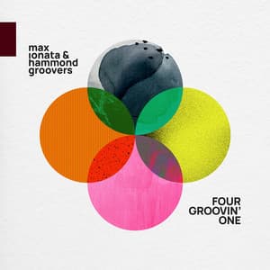 Four Groovin' One - Max Ionata