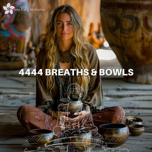 Tibetan Tranquility: The 4444 Breath and Bowl Connection - Hong Kong Meditation