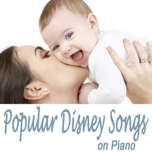 Popular Disney Songs on Piano - songs for children