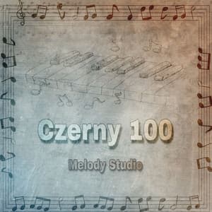 Czerny 100 Op.139 No.81 ~ 100 - Carl Czerny