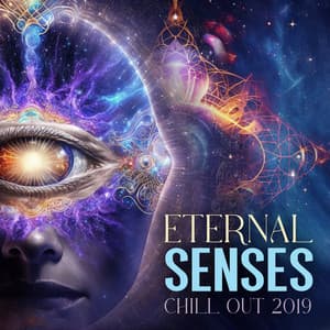 Eternal Senses - Chill Out 2019