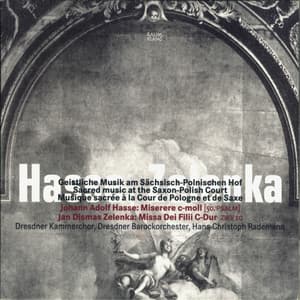 Hasse & Zelenka: Sacred Music at the Saxon-Polish Court - Dresdner Kammerchor