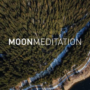 Moon Meditation - Moon Tunes