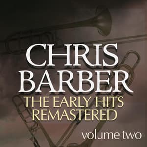 Early Hits - Chris Barber