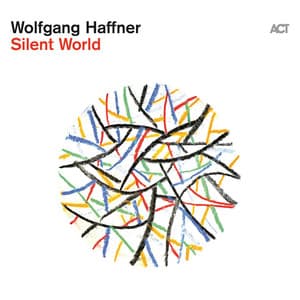 Silent World - Wolfgang Haffner