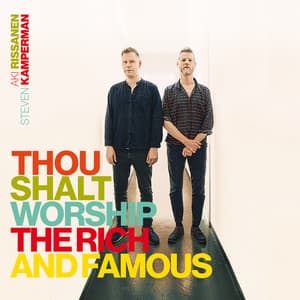 Thou Shalt Worship the Rich and Famous - Aki Rissanen