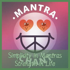 Simplicity in Mantras, Strength in Life - MantraMed