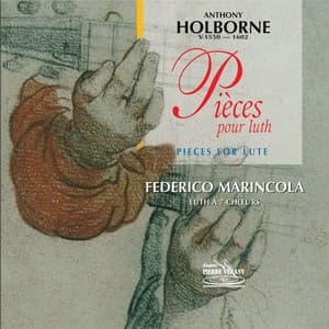 Holborne : Pièces pour luth - Anthony Holborne