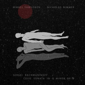 Rachmaninoff: Cello Sonata in G Minor, Op. 19 - Sergei Rachmaninoff