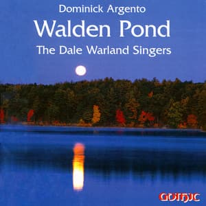 Walden Pond - Dominick Argento