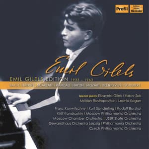 Emil Gilels Edition - Emil Gilels