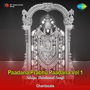 Paadana Prabhu Paadana, Vol. 1 - Ghantasala
