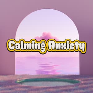 Calming Ambient Anxiety Relief Music - Calming Music Sanctuary
