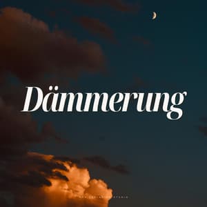 Dämmerung - Entspannende Musik Spa