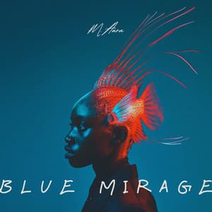 Blue Mirage: Glimmers Below - M. Aura