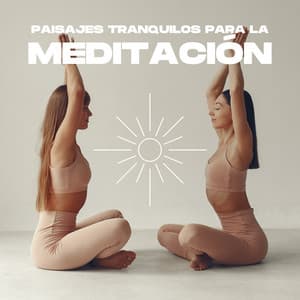 Paisajes Tranquilos para la Meditación - Pascua Duet