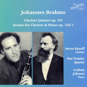 Brahms: Clarinet Quintet & Clarinet Sonata No. 2 - Johannes Brahms