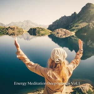 Energy Meditation Deep Sounds Vol. 1 - Binaural Beats Relaxation