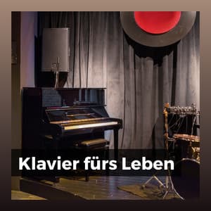 Klavier fürs Leben - Klaviermusik