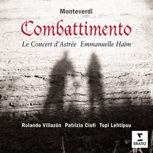 Monteverdi: Il Combatimento Di Tancredi I Clorinda - Claudio Monteverdi