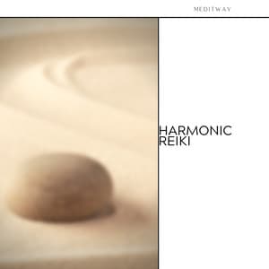 Harmonic Reiki: The Art of Balance - Meditway