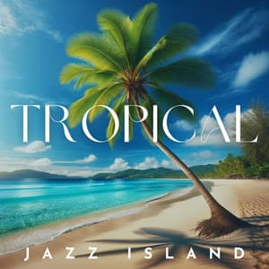 Tropical Jazz Island - Cyprian Nimka