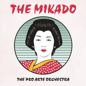 The Mikado - William Schwenck Gilbert
