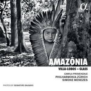 Amazônia. Villa-Lobos - Glass - Heitor Villa-Lobos