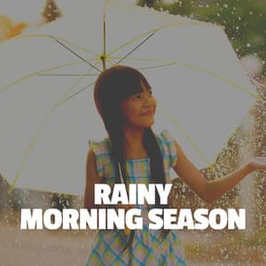 Rainy Morning Season - Natsound