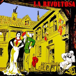 Chapi: La Revoltosa - Ruperto Chapí