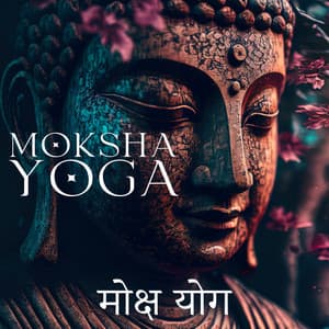 Moksha Yoga मोक्ष योग - India Tribe Music Collection