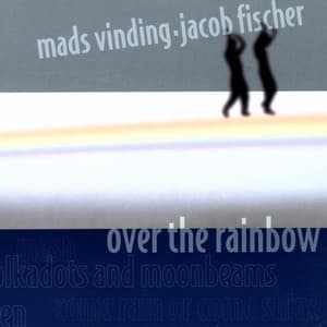 Over The Rainbow - Mads Vinding