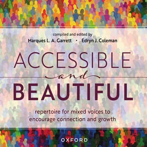 Accessible and Beautiful - Oxford University Press Music