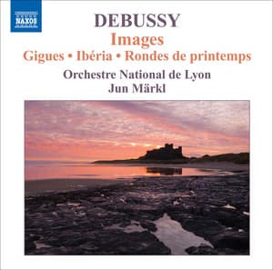 Debussy: Orchestral Works, Vol. 3 - Claude Debussy