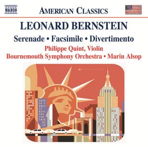 Bernstein: Serenade / Facsimile / Divertimento - Leonard Bernstein