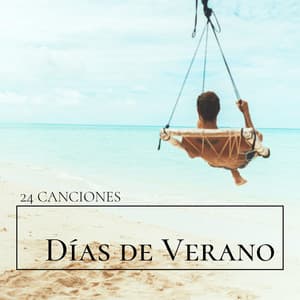 Días de Verano 24 Canciones - Música Instrumental con Sonidos de la Naturaleza Leer, Estudiar y Trabajar en Vacaciones - Paradise del Mar